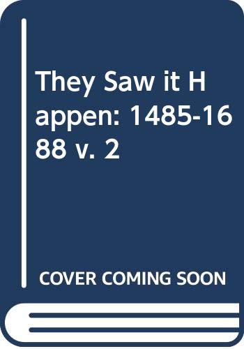 They Saw it Happen