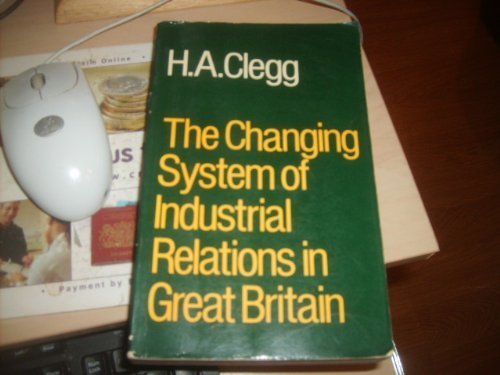 Changing System of Industrial Relations in Britain