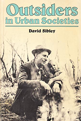 Outsiders in Urban Societies
