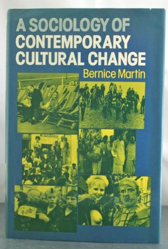 A Sociology of Contemporary Cultural Change