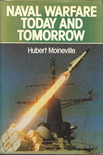 Naval Warfare Today and Tomorrow