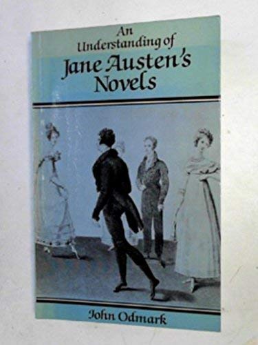 An Understanding of Jane Austen's Novels