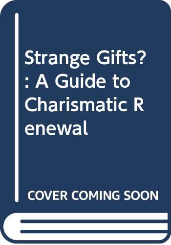 Strange Gifts?