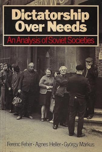 Dictatorship Over Needs