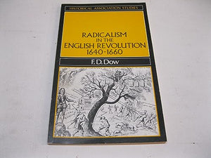 Radicalism in the English Revolution, 1640-60