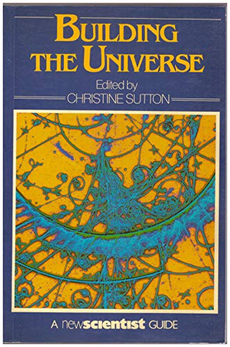 Building the Universe