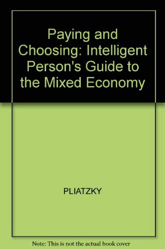 Paying and Choosing