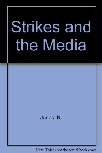 Strikes and the Media