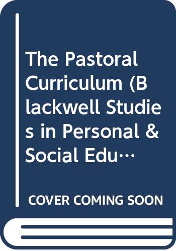 The Pastoral Curriculum