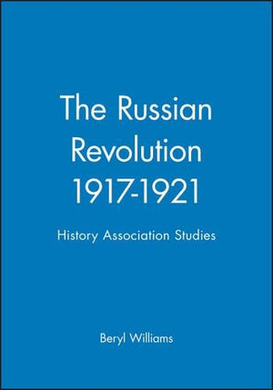 The Russian Revolution 1917-1921