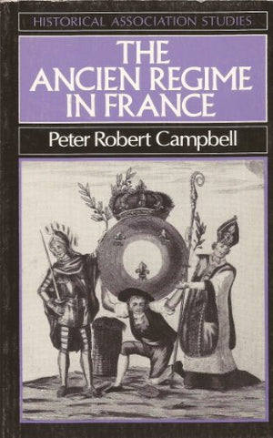 The Ancien Regime in France