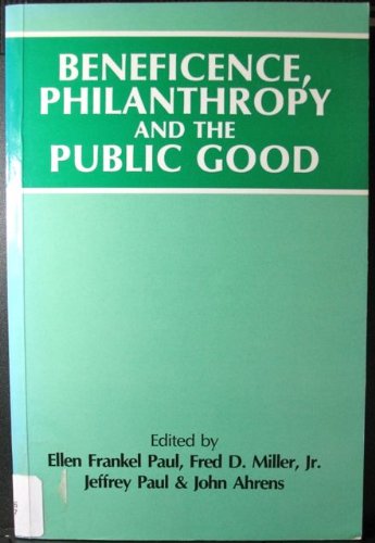 Beneficence, Philanthropy and the Public Good