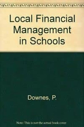 Local Financial Management in Schools