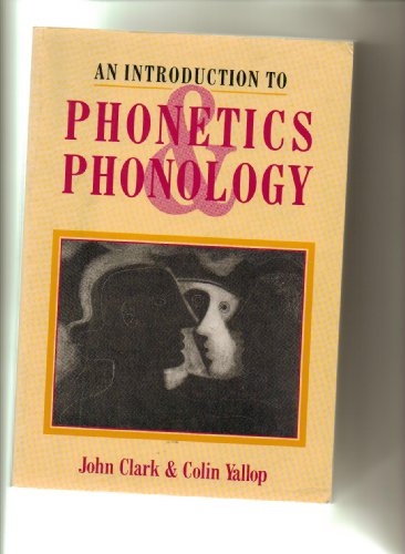 An Introduction to Phonetics and Phonology