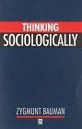 Thinking Sociologically
