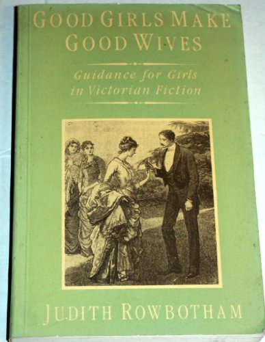 Good Girls Make Good Wives