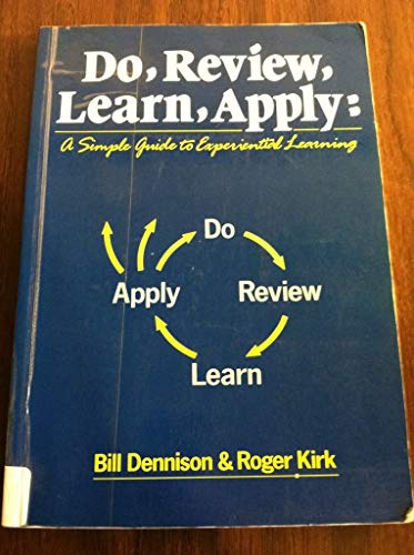 Do, Review, Learn and Apply