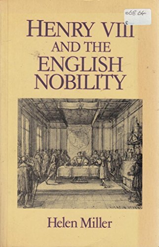 Henry VIII and the English Nobility