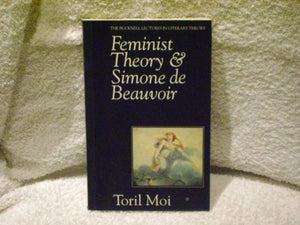 Feminist Theory and Simone De Beauvoir