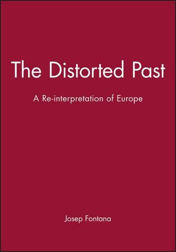 The Distorted Past