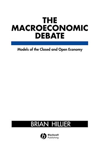 The Macroeconomic Debate