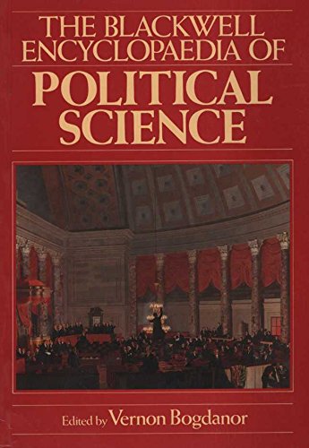 The Blackwell Encyclopedia of Political Science