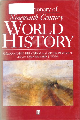 A Dictionary of Nineteenth-century World History