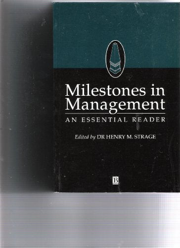 Milestones in Management