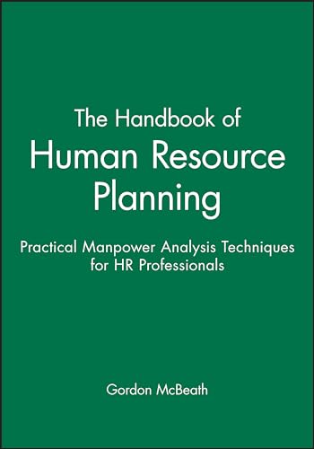 The Handbook of Human Resource Planning
