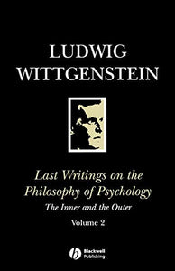 Last Writings on the Philosophy of Psychology 
