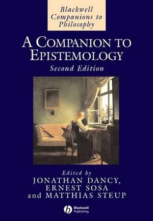 A Companion to Epistemology