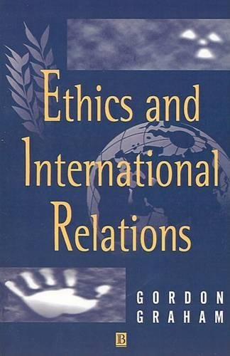 Ethics and International Relations