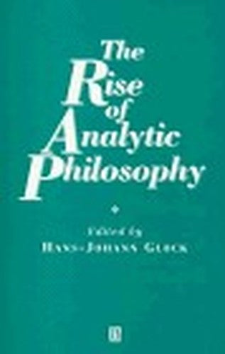 The Rise of Analytic Philosophy