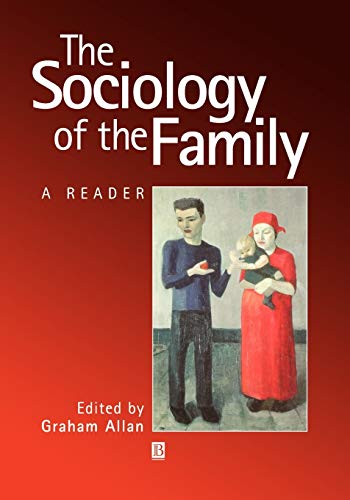 The Sociology of the Family