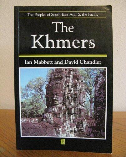 Khmers (The Peoples of South–East Asia and the Pacific)