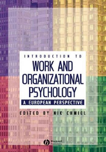 Introduction to Work and Organizational Psychology