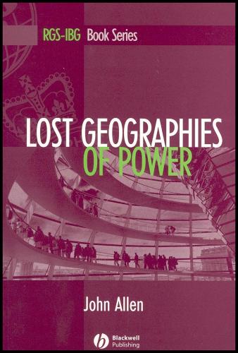 Lost Geographies of Power