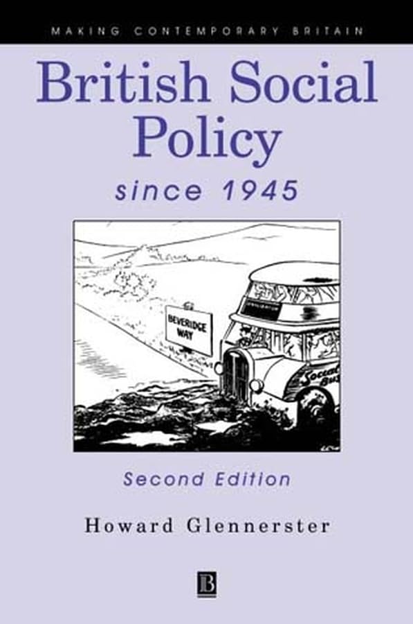 British Social Policy Since 1945