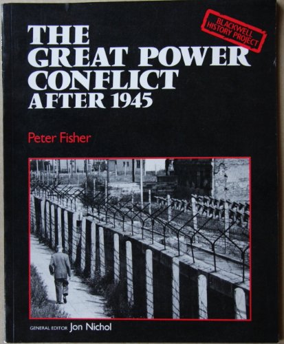 The Great Power Conflict after 1945