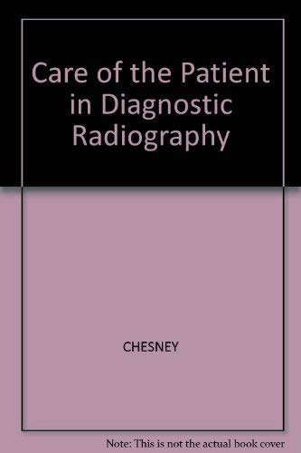 Care of the Patient in Diagnostic Radiography