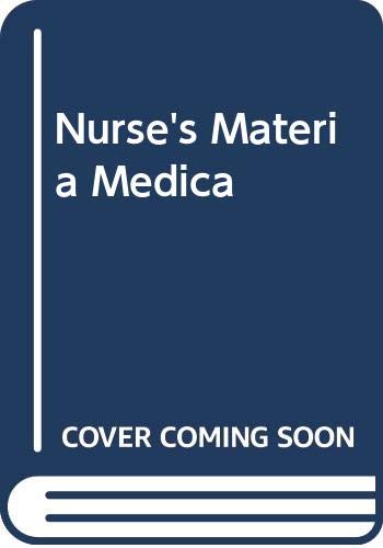 Nurse's Materia Medica