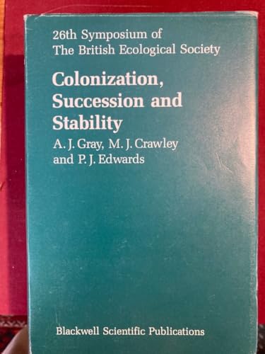 Colonization, Succession and Stability