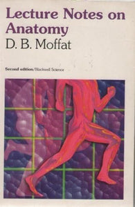 Lecture Notes on Anatomy 