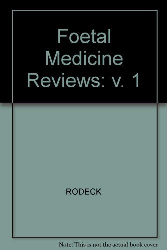 Foetal Medicine Reviews