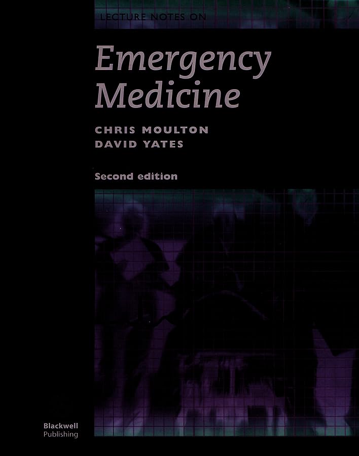 Lecture Notes on Emergency Medicine