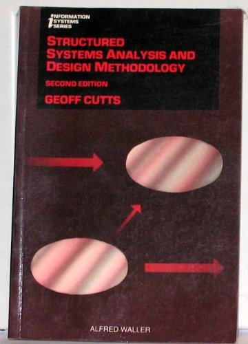 Structured Systems Analysis and Design Methodology