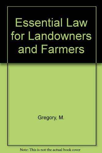 Essential Law for Landowners and Farmers