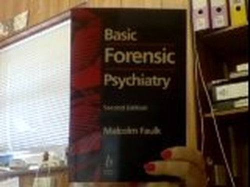 Basic Forensic Psychiatry