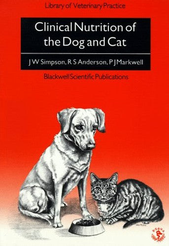 Clinical Nutrition of the Dog and Cat