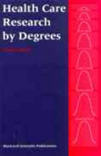 Health Care Research by Degrees